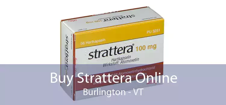 Buy Strattera Online Burlington - VT