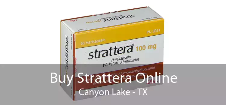 Buy Strattera Online Canyon Lake - TX