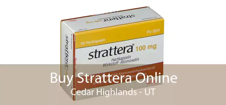 Buy Strattera Online Cedar Highlands - UT