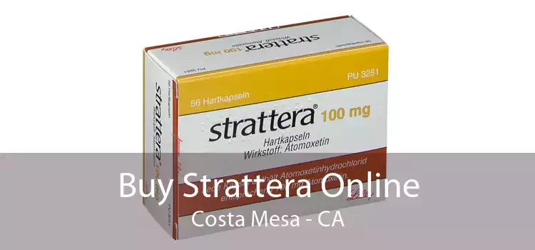 Buy Strattera Online Costa Mesa - CA