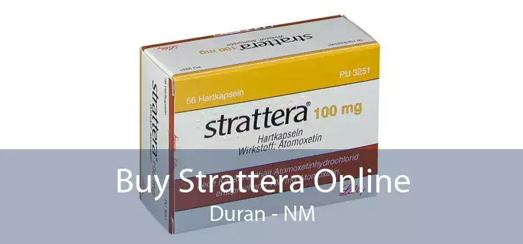 Buy Strattera Online Duran - NM