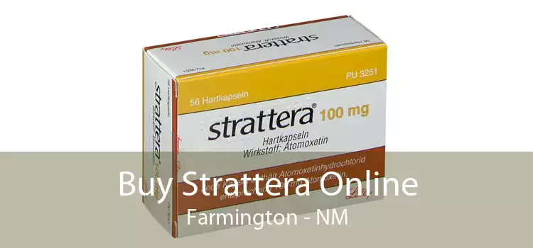 Buy Strattera Online Farmington - NM