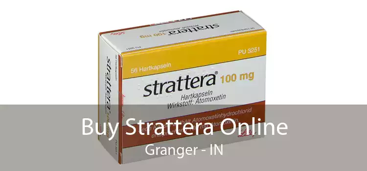 Buy Strattera Online Granger - IN