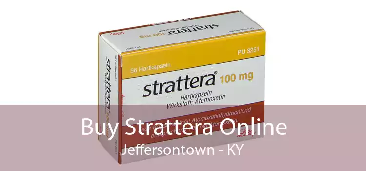 Buy Strattera Online Jeffersontown - KY