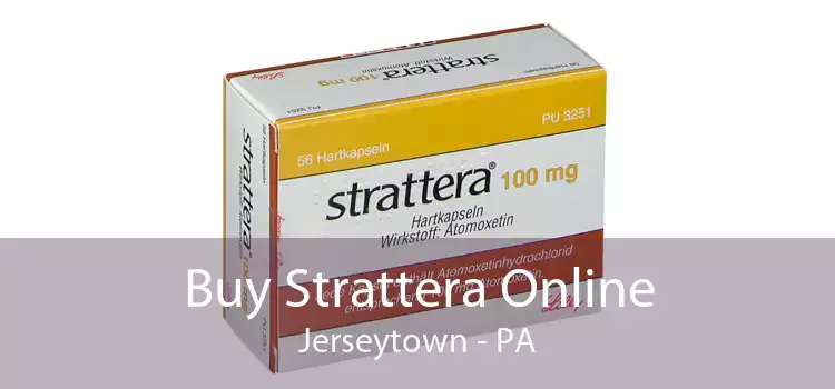 Buy Strattera Online Jerseytown - PA