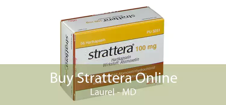 Buy Strattera Online Laurel - MD