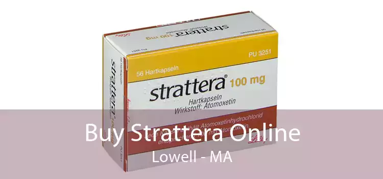 Buy Strattera Online Lowell - MA