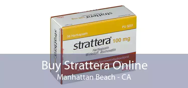 Buy Strattera Online Manhattan Beach - CA