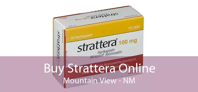 Buy Strattera Online Mountain View - NM