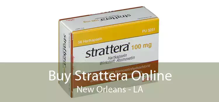 Buy Strattera Online New Orleans - LA