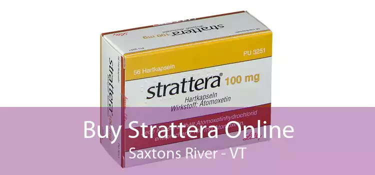 Buy Strattera Online Saxtons River - VT