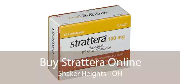 Buy Strattera Online Shaker Heights - OH