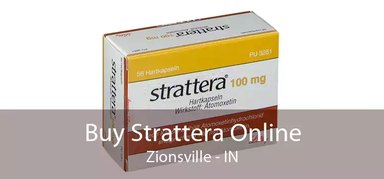 Buy Strattera Online Zionsville - IN